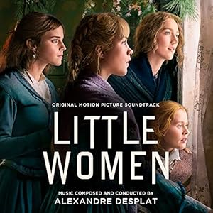 Alexandre Desplat – Little Women