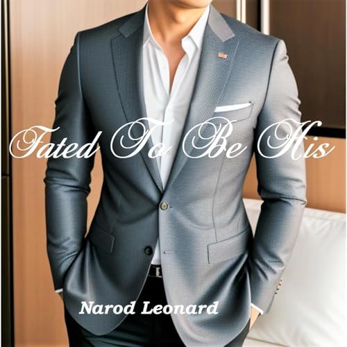 Fated To Be His by Narod Léonard episode artwork