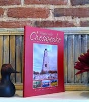 Window on the Chesapeake: The Bay, Its People and Places 0917376544 Book Cover