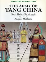 The Army of Tang China 1874101043 Book Cover