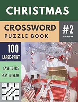 Paperback Christmas Crossword Puzzle Book: 100 Large-Print Crossword Puzzle Book (Book 2) (100 Christmas Crossword Puzzle Book) [Large Print] Book