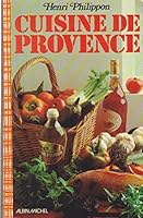 Cuisine de Provence 2226004904 Book Cover