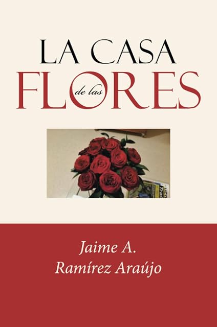 Portada de La Casa de las Flores