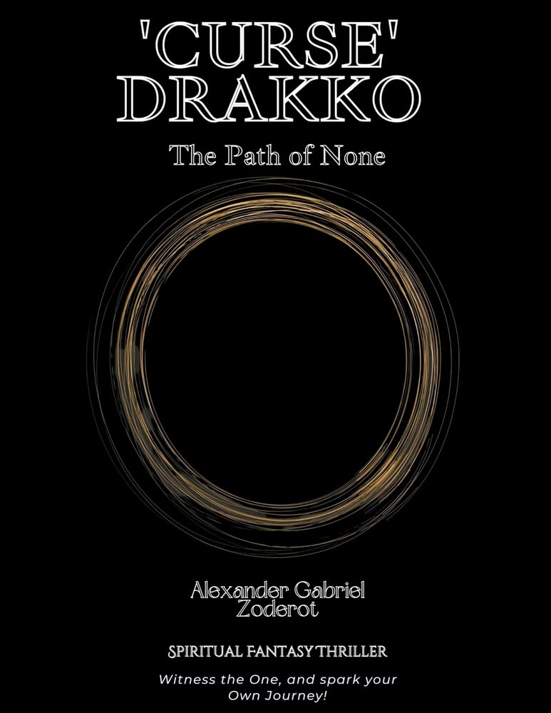 'Curse' Drakko: 1 (The Path of None)