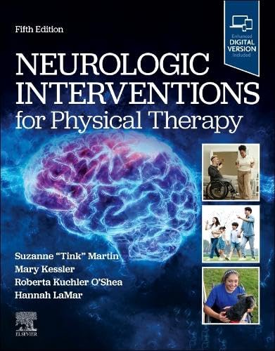 Neurologic Interventions for Physical Therapy      5th Edition