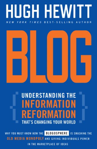 Télécharger Blog: Understanding the Information Reformation That's Changing Your World (English Edition) PDF