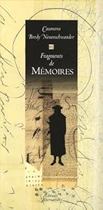 Fragments de Mémoires : Extraits de Histoire de ma vie