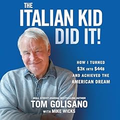The Italian Kid Did It Audiolibro Por Tom Golisano arte de portada