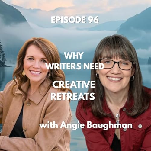 Ep 96: Why Ministry Creatives Need Retreats with Angie Baughman