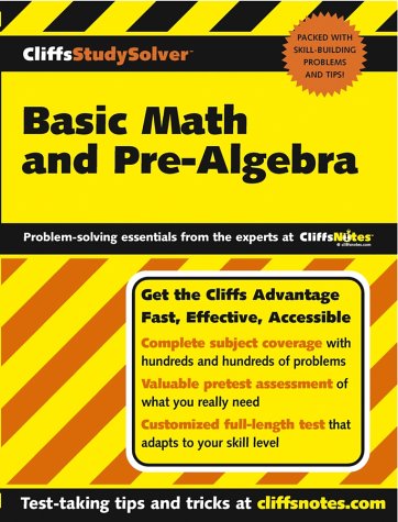 CliffsStudySolver Basic Math and Pre-Algebra (Cliffsstudy Solver)