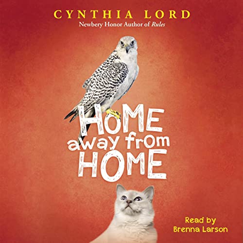 Home Away From Home by Cynthia Lord episode artwork