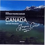  Canada, sur les traces de Jacques Cartier: COED FRANCE-BLEU