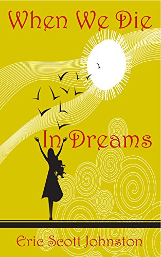 Cover of When We Die in Dreams (Missing In Action Book 1)