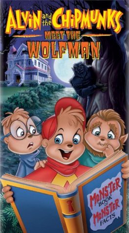 Alvin & The Chipmunks Meet the Wolfman [VHS]