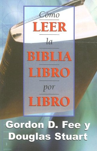 Disponible para leer ya mismo: Como Leer La Biblia Libro Por Libro Disponible para leer ya mismo: Como Leer La Biblia Libro Por Libro