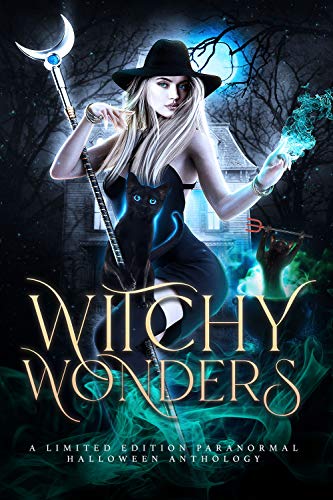 Witchy Wonders by [N.K. Stackhouse, T.K. Barber, K. J. Sage, Chris Storm, Helena Novak, Bex Taylor, Stefani Kenna, Mira Kane, Zelda Knight, Lauren Smith, N.J. Ember, Krista Ames, Maria Vermisoglou, V. P. Allasander, Poppy Flynn, Sasha Fino, Lissa Lynn Thomas, Katherine Moore, Bethany Strobel, Michelle Scissom]