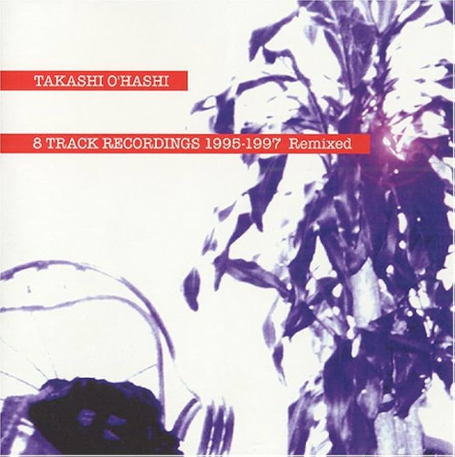 Amazon.co.jp: 8 TRACK RECORDINGS 1995-1997 Remixed: ミュージック