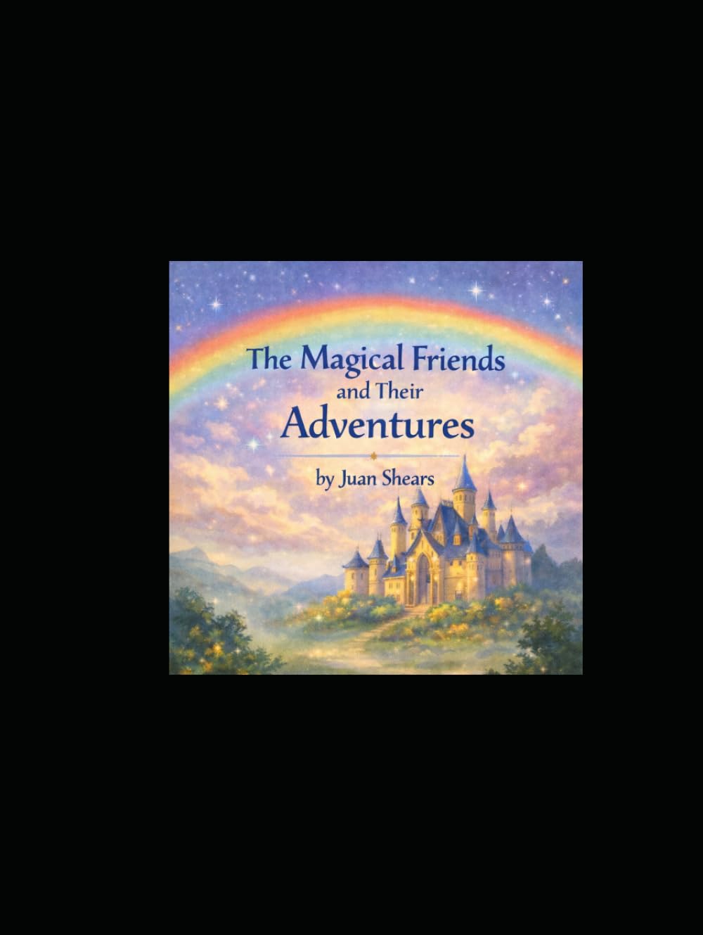 The Magical Friends and Their Adventures: The magical friends adventures (The magical friends find a spaceship)
