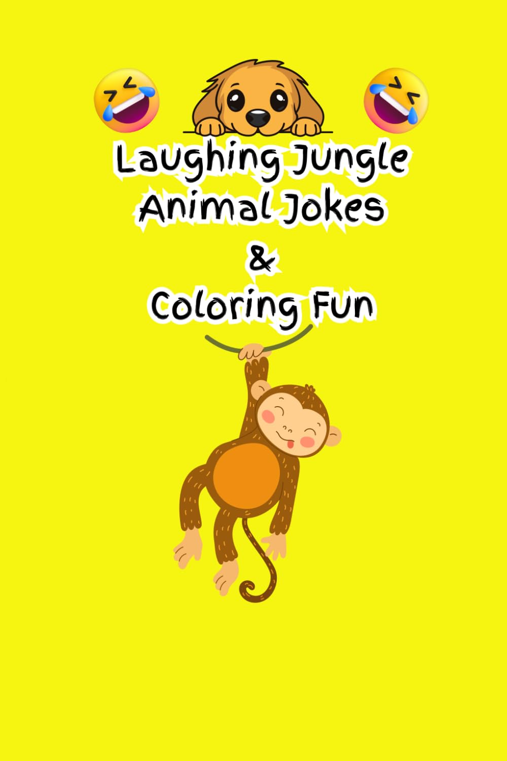 Laughing Jungle: Animal Jokes & Coloring Fun: “A Silly & Creative Joke Book for Kids Ages 4-8”