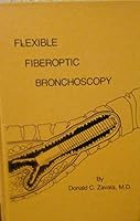 Flexible fiberoptic bronchoscopy: A training handbook 0874140080 Book Cover