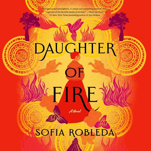 Daughter of Fire by Sofia Robleda episode artwork