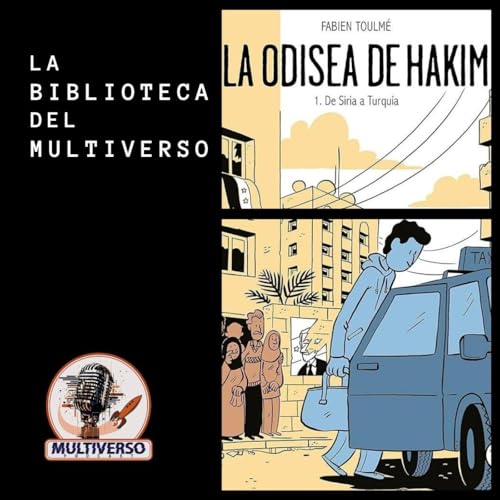 La Biblioteca del Multiverso: La odisea de Hakim