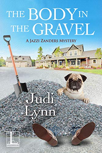 The Body in the Gravel (A Jazzi Zanders Mystery Book 3)