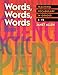 Words, Words, Words: Teaching Vocabulary in Grades 4-12