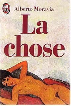 Chose (La)