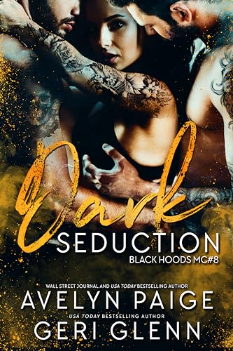 Dark Seduction (Black Hoods MC Book 8)