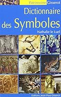 Dictionnaire des symboles 2755805307 Book Cover