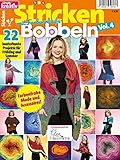  Simply Kreativ - Stricken mit Farbverlaufsbobbeln - Vol. 4: 22 kunterbunte Projekte für Frühling und Sommer