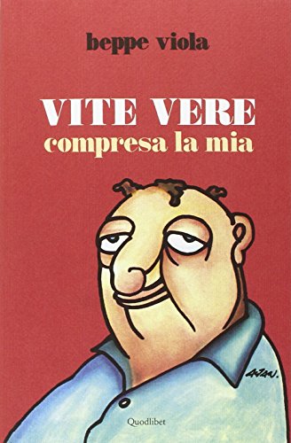 Vite vere compresa la mia Vite vere compresa la mia