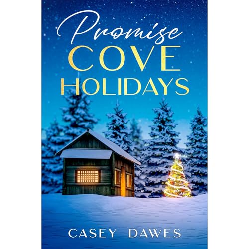 Promise Cove Holidays Audiolibro Por Casey Dawes arte de portada