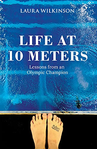 Life at 10 Meters: Lessons From an Olympic Champion