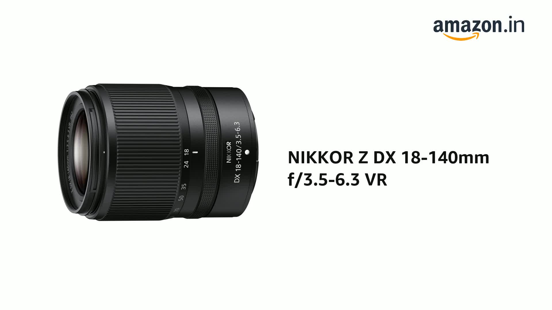 Nikon NIKKOR Z DX 18-140mm f/3.5-6.3 VR Lens (Black) : Amazon.in