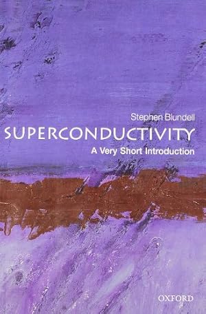 Book cover Superconductivity: A Very Short Introduction