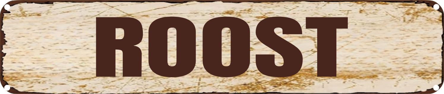 Vintage Tin Sign Retro Metal Wall Decor ROOST Rustic Aluminum Plaque for Home,Bar,Kitchen,Garage,Man Cave 4x16 Inch