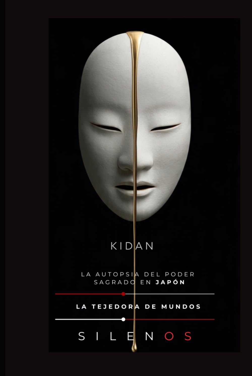 KIDAN: La autopsia del poder sagrado en Japón (CULTURAS DEL MUNDO)