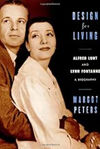Design for Living: Alfred Lunt and Lynn Fontanne