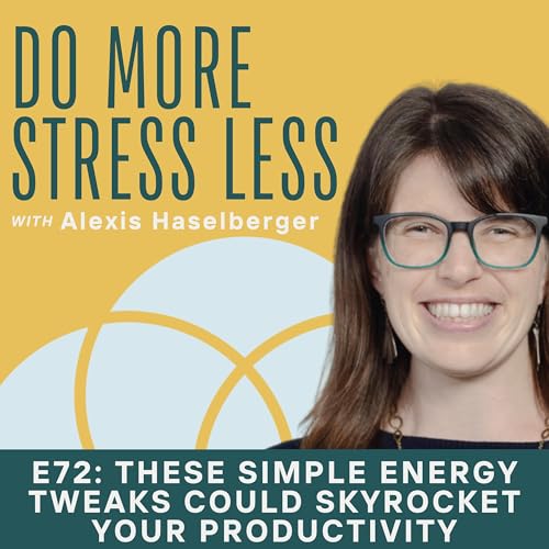 These Simple Energy Tweaks Could Skyrocket Your Productivity Podcast Por  arte de portada