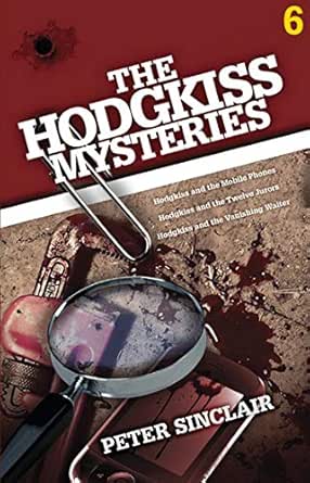 The Hodgkiss Mysteries Volume 6 book cover