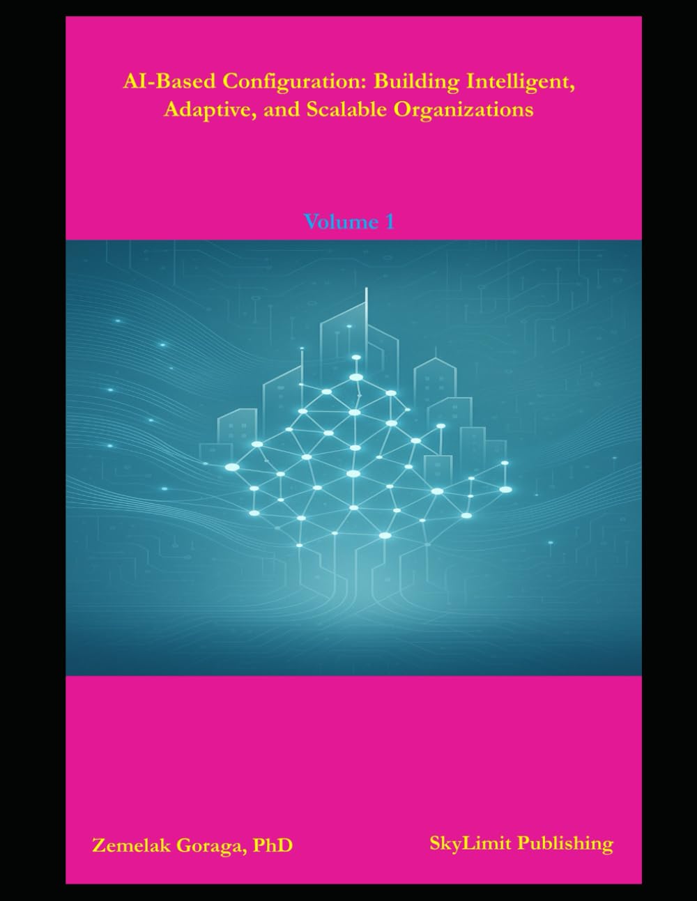 AI-Based Configuration: Building Intelligent, Adaptive, and Scalable Organizations