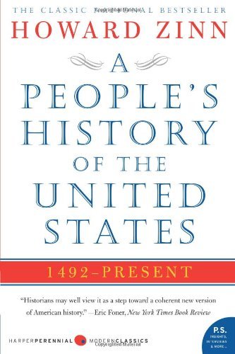 By Howard Zinn - A People'S History Of The United States: 1492-Present (Modern Classics)