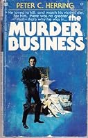 The Murder Business 0890410763 Book Cover
