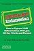 Instant Indonesian: How to Express 1,000 Different Ideas with Just 100 Key Words and Phrases! (Indonesian Phrasebook) (Instant Phrasebook Series)