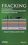 Fracking: The Operations and Environmental Consequences of Hydraulic Fracturing (Energy Sustainability)