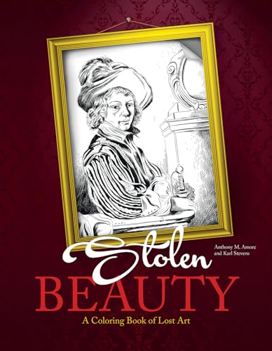 Stolen Beauty: A Coloring Book of Lost Art