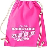 Volume : env. 12 l Sac de gym je suis Radio Loge, Car Super Héros N\'est Pas professionnelle, rose bonbon