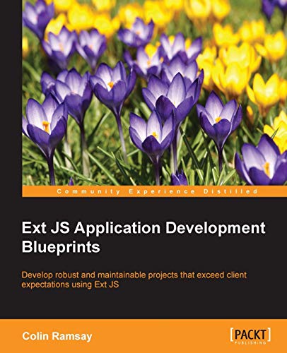 Ext Js Application Development Blueprints view 2